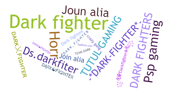 Takma adları Darkfighter