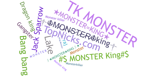 Takma adları Monsterking